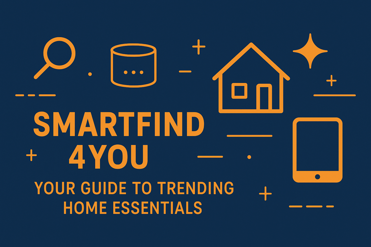 SmartFinds4You: Your Guide to Trending Home Essentials 🏡✨