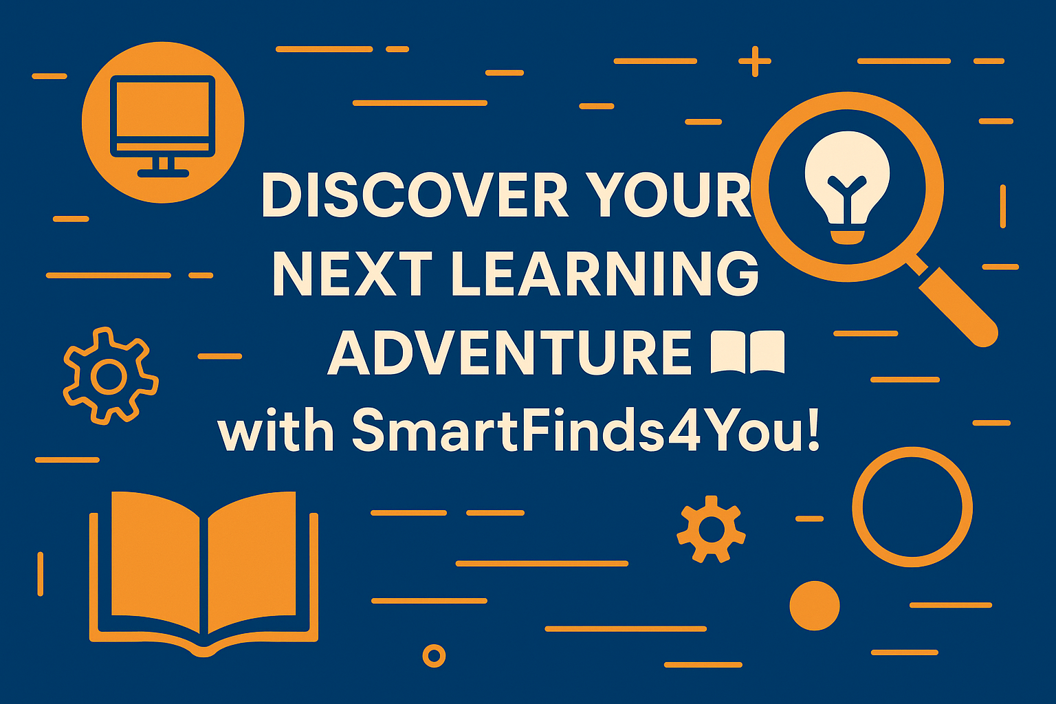 Discover Your Next Learning Adventure with SmartFinds4You! 📚✨
