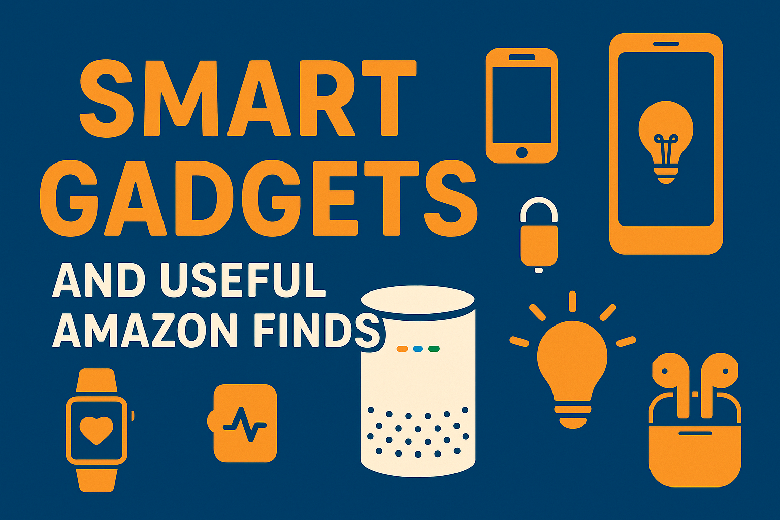 Smart Gadgets and Useful Amazon Finds 📱💡